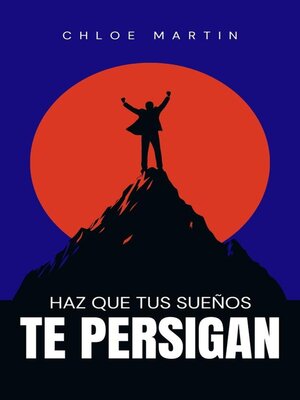 cover image of Haz que tus Sueños te Persigan